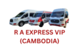 R A Express VIP Cambodia